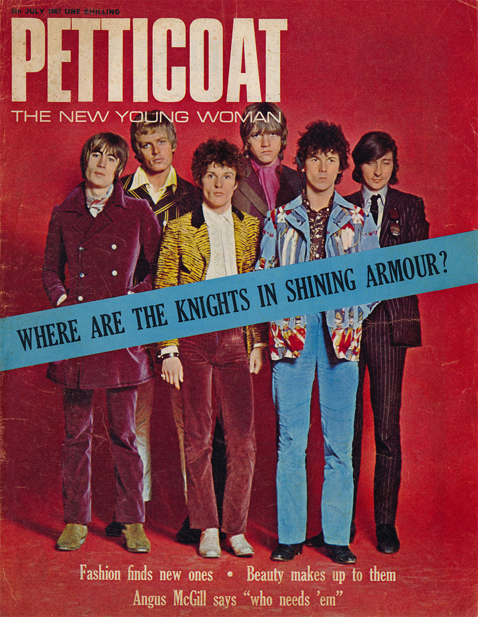 Petticoat Magazine Cover 8 July 1967 - Bill Chenail, Peter Hinwood, John Pearse, Rufus Dawson, Kelvin Webb and Julian Ormsby Gore - Leading members of English Boy modelling agency founded by Mark Palmer. Courtesy of Terence Pepper Collection.